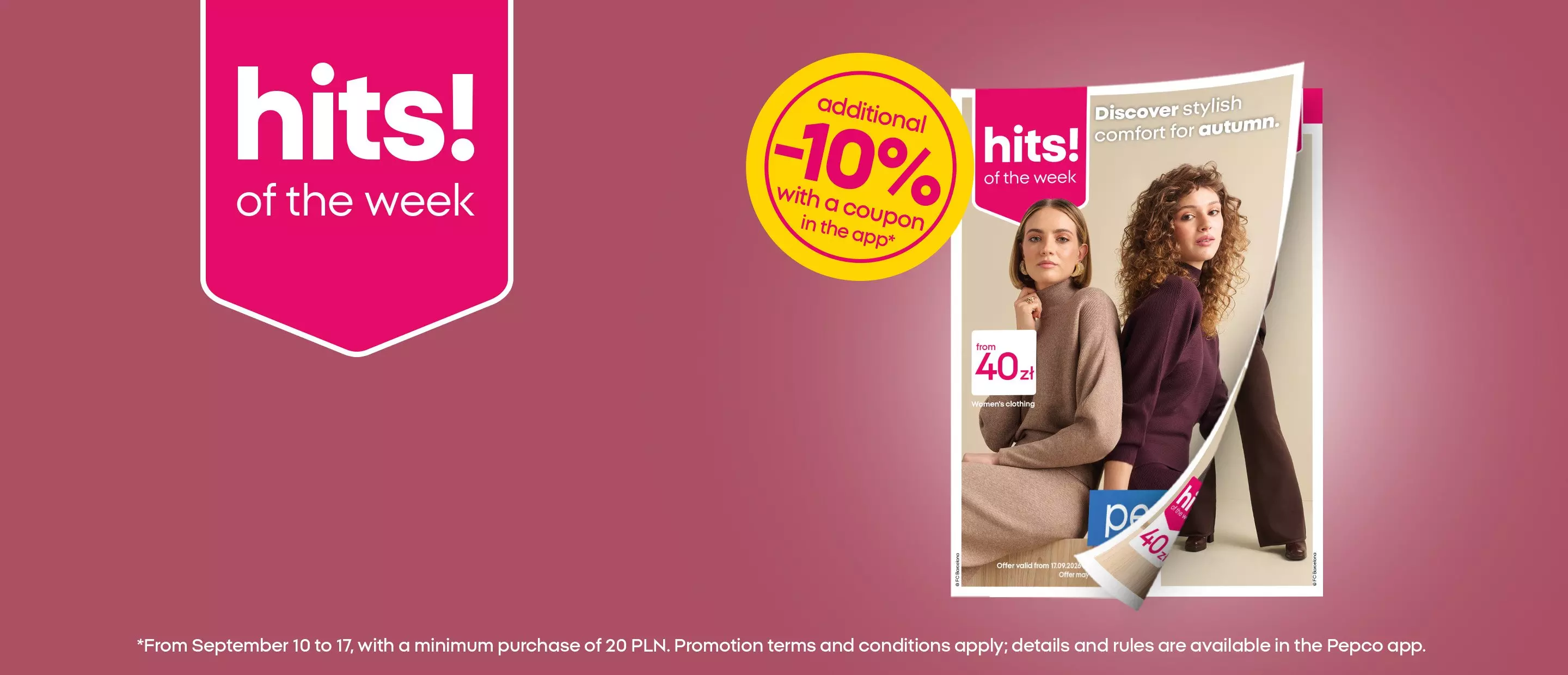 Promozione Pepco hits of the week con sconto del 10% su abbigliamento donna autunnale da 40 zł.