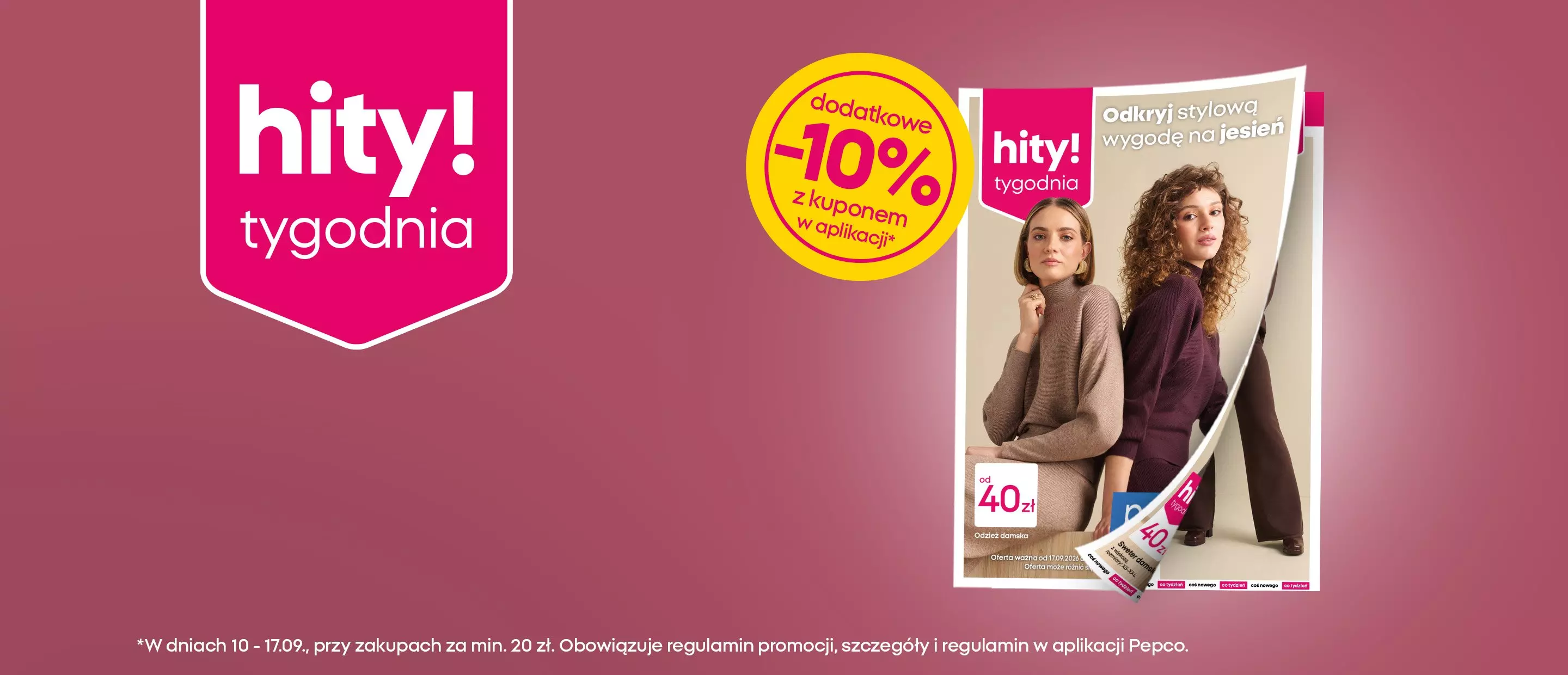 Pepco hity tygodnia z dodatkową zniżką 10% z kuponem na modę jesienną od 40 zł.