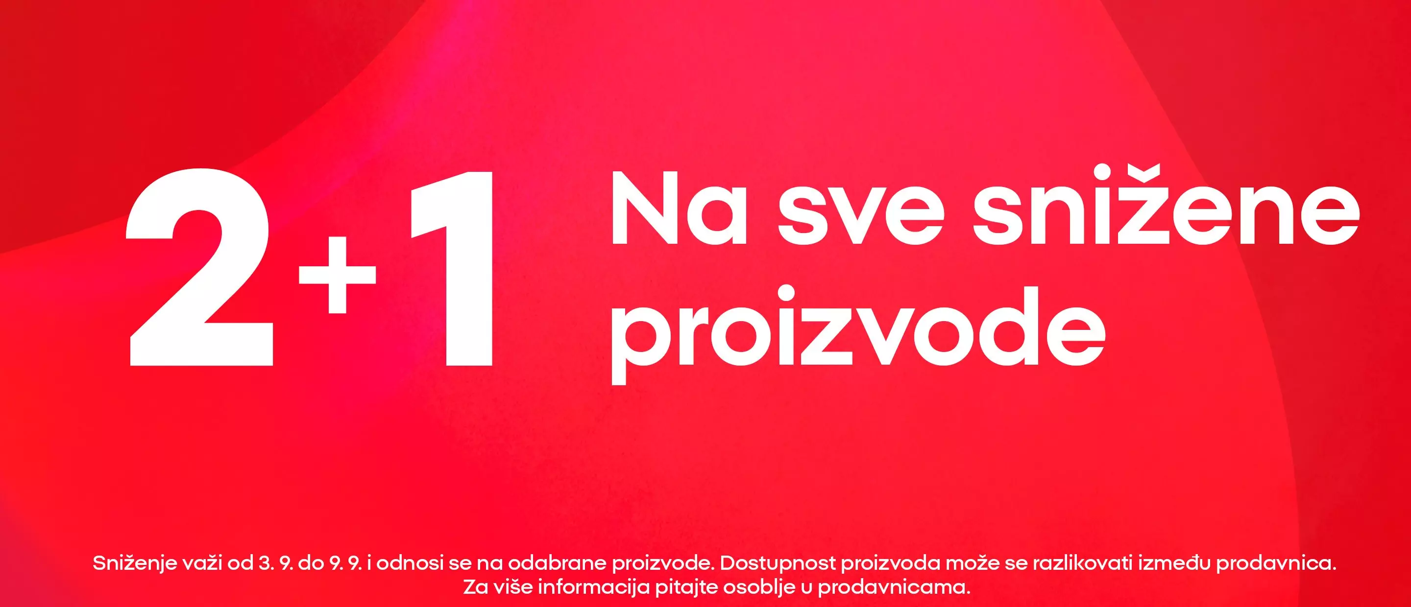 Pepco promotional banner displaying 2+1 Na sve snižene proizvode offer on red background.