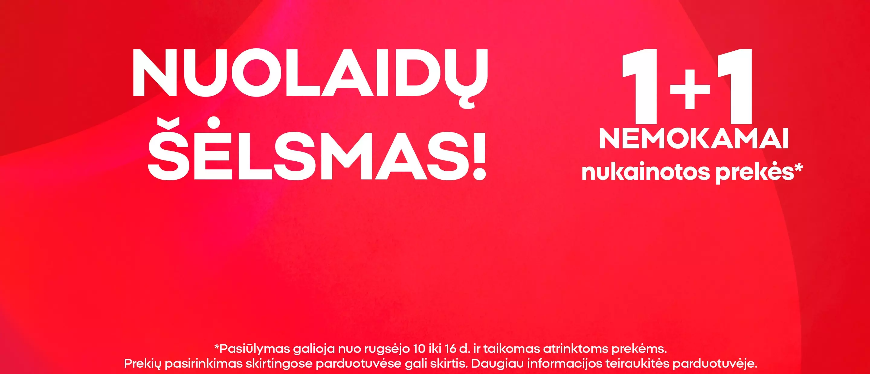 Pepco nuolaidų šėlsmas su 1+1 nemokamai pasiūlymu raudoname fone.