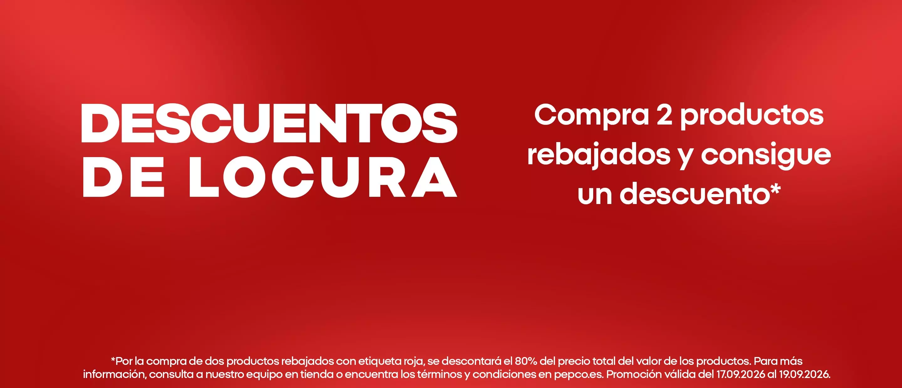Banner promocional de Pepco sobre descuentos de locura al comprar dos productos rebajados.