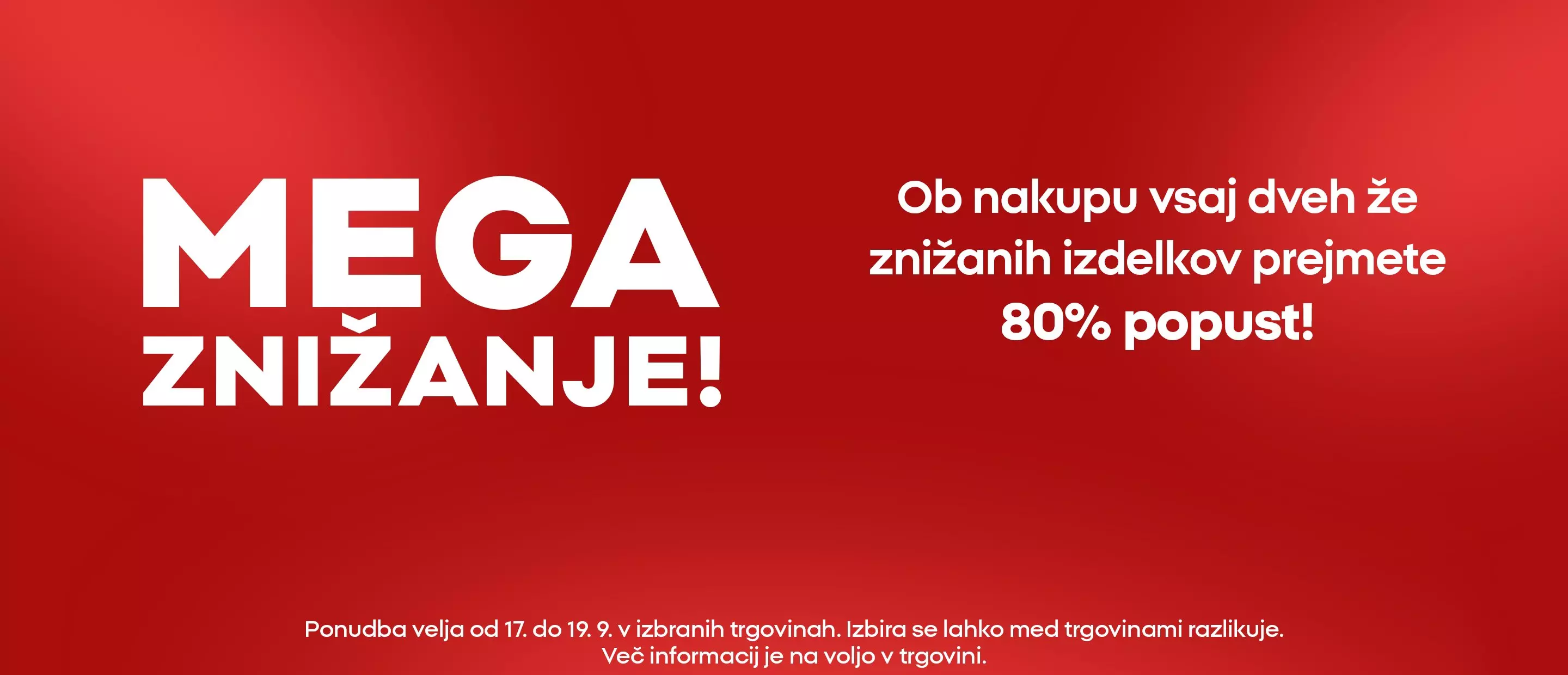 Pepco mega znižanje s popustom do 80% ob nakupu dveh znižanih izdelkov.