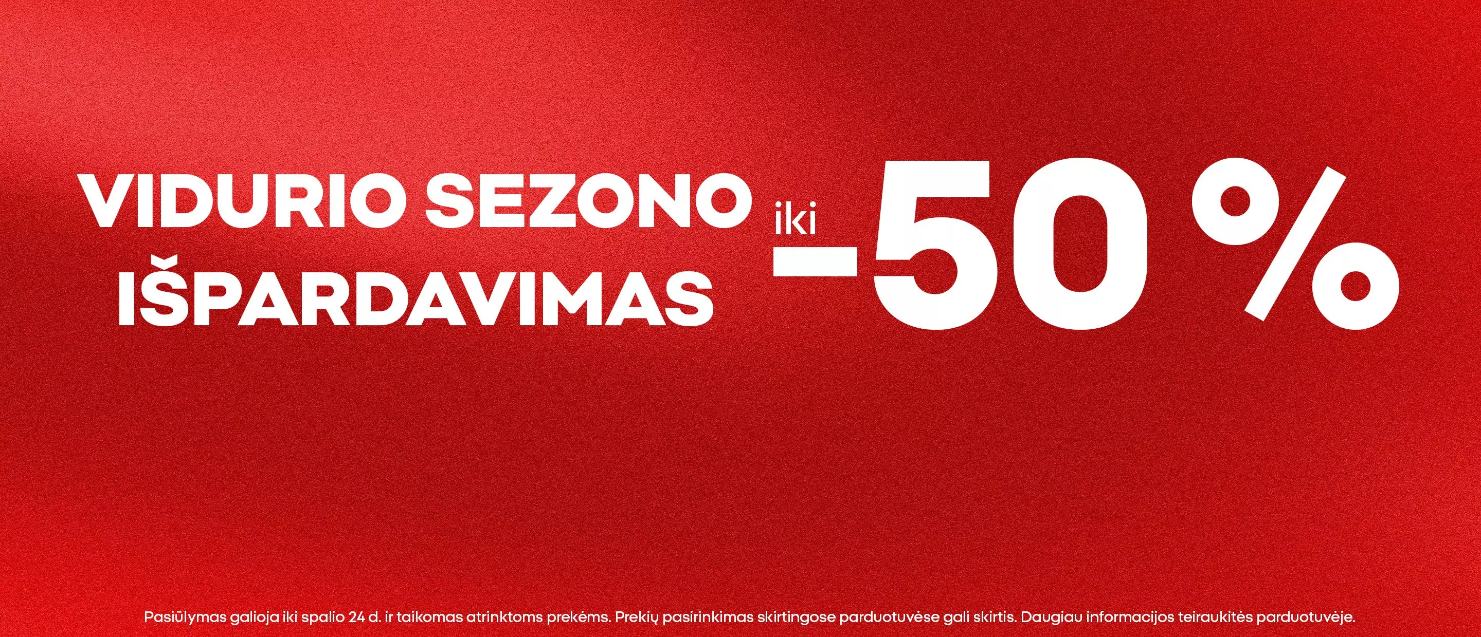 Pepco vidurio sezono išpardavimas su nuolaida iki 50 procentų.