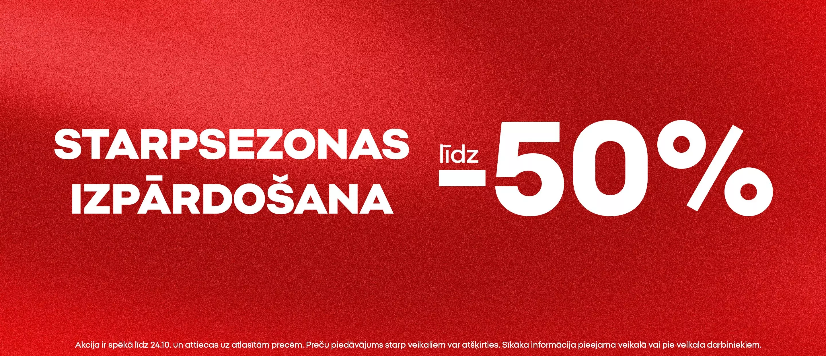 Pepco starpsezonas izpārdošana ar atlaidēm līdz 50 procentiem.