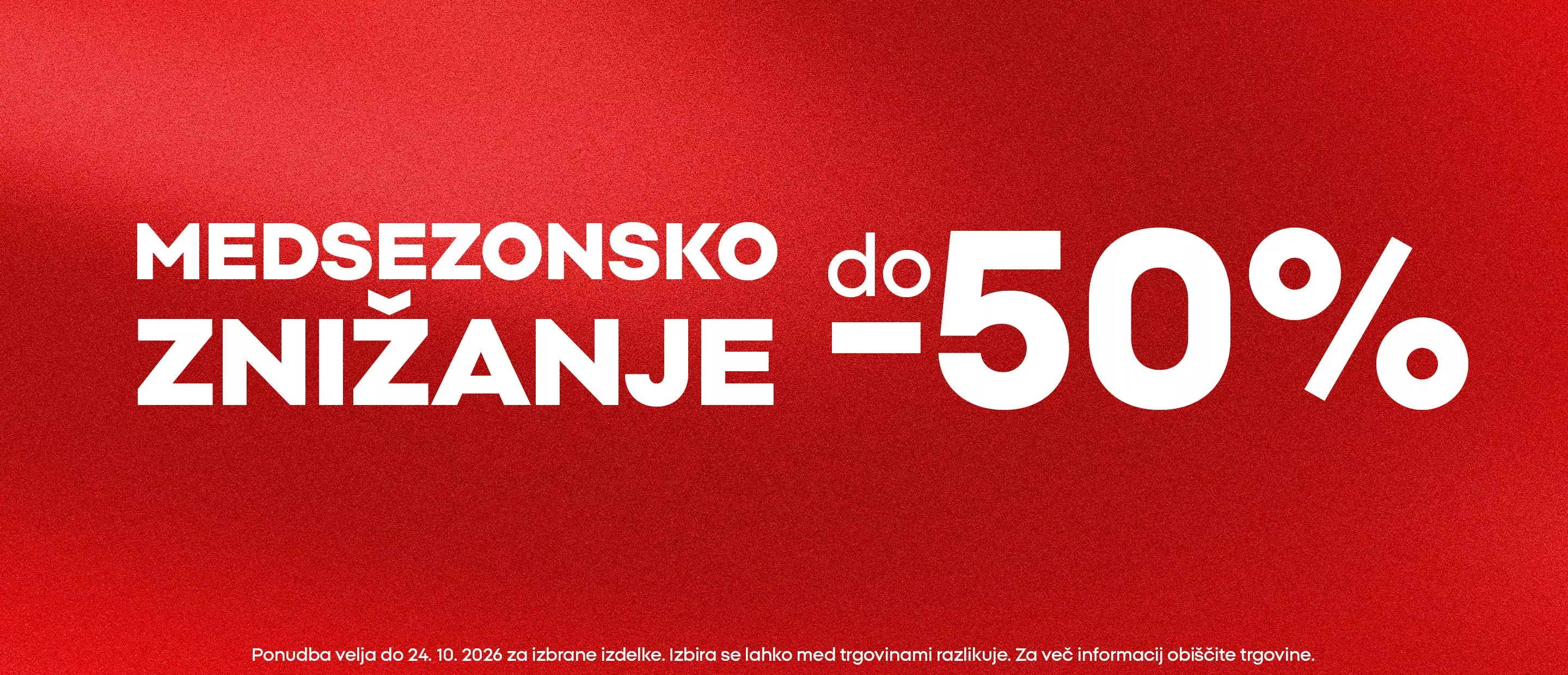 Pepco medsezonsko znižanje do -50% na rdeči podlagi z belim besedilom.