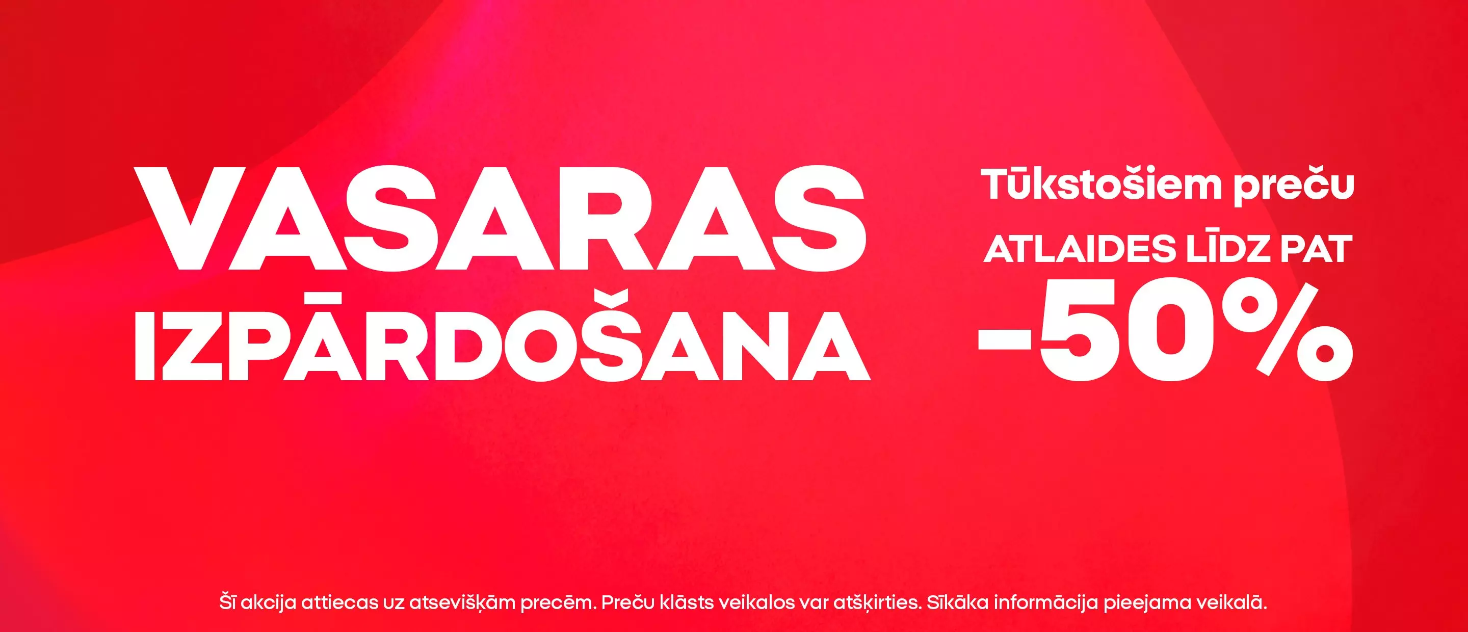 Pepco vasaras izpārdošana ar atlaidēm līdz pat 50 procentiem uz tūkstošiem preču.