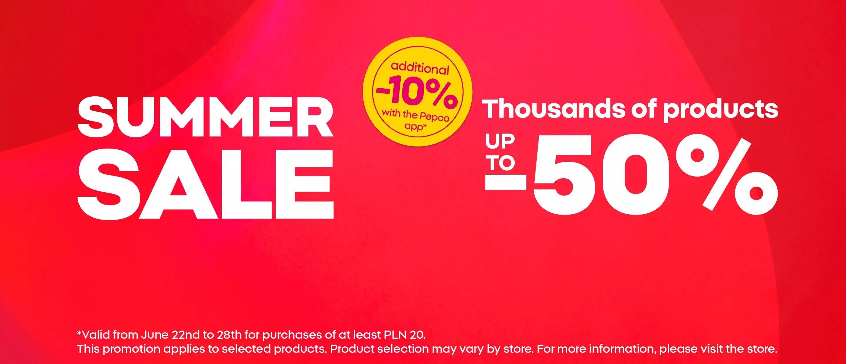 Pepco summer sale promotional banner advertising up to 50% off thousands of products with additional 10% off via app.