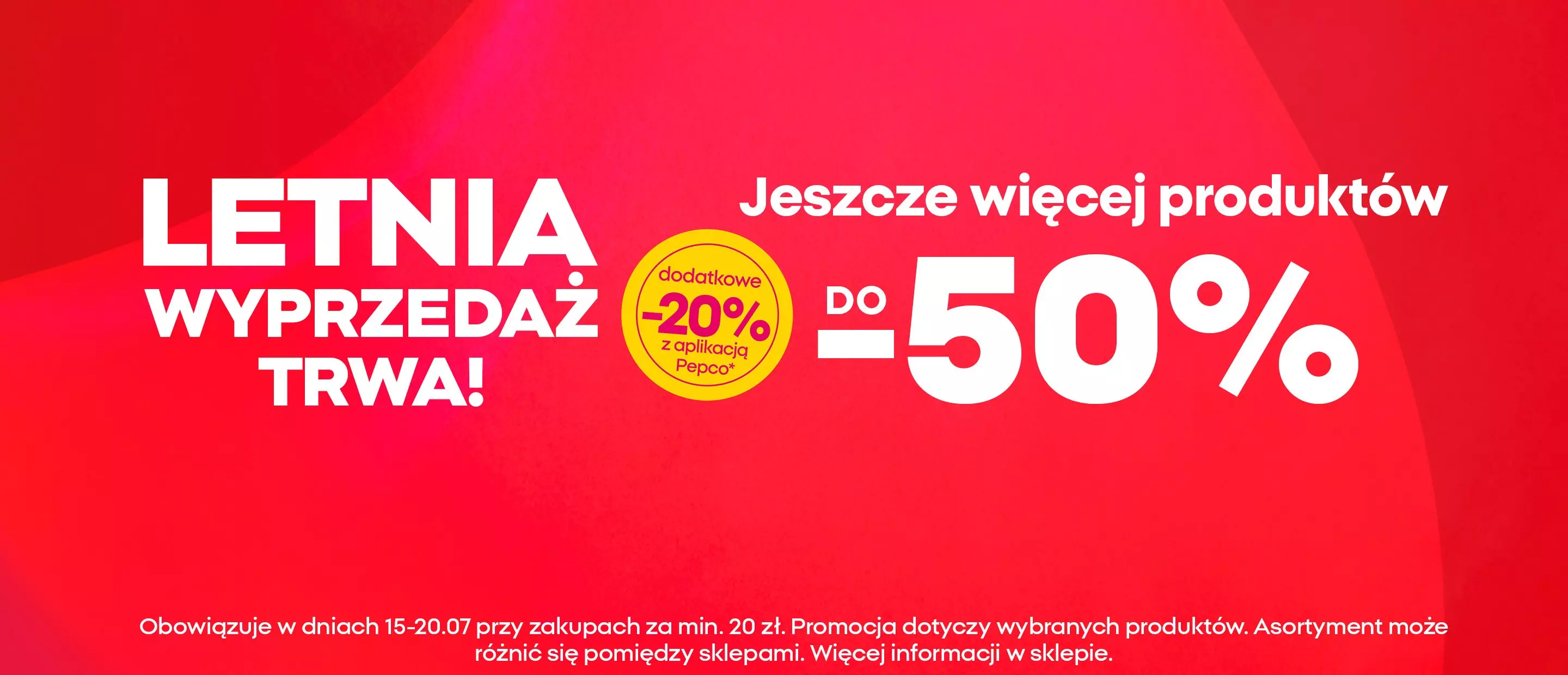 Baner promocyjny Pepco z napisem LETNIA WYPRZEDAŻ TRWA, dodatkowe -20% z aplikacją, rabaty do -50%.