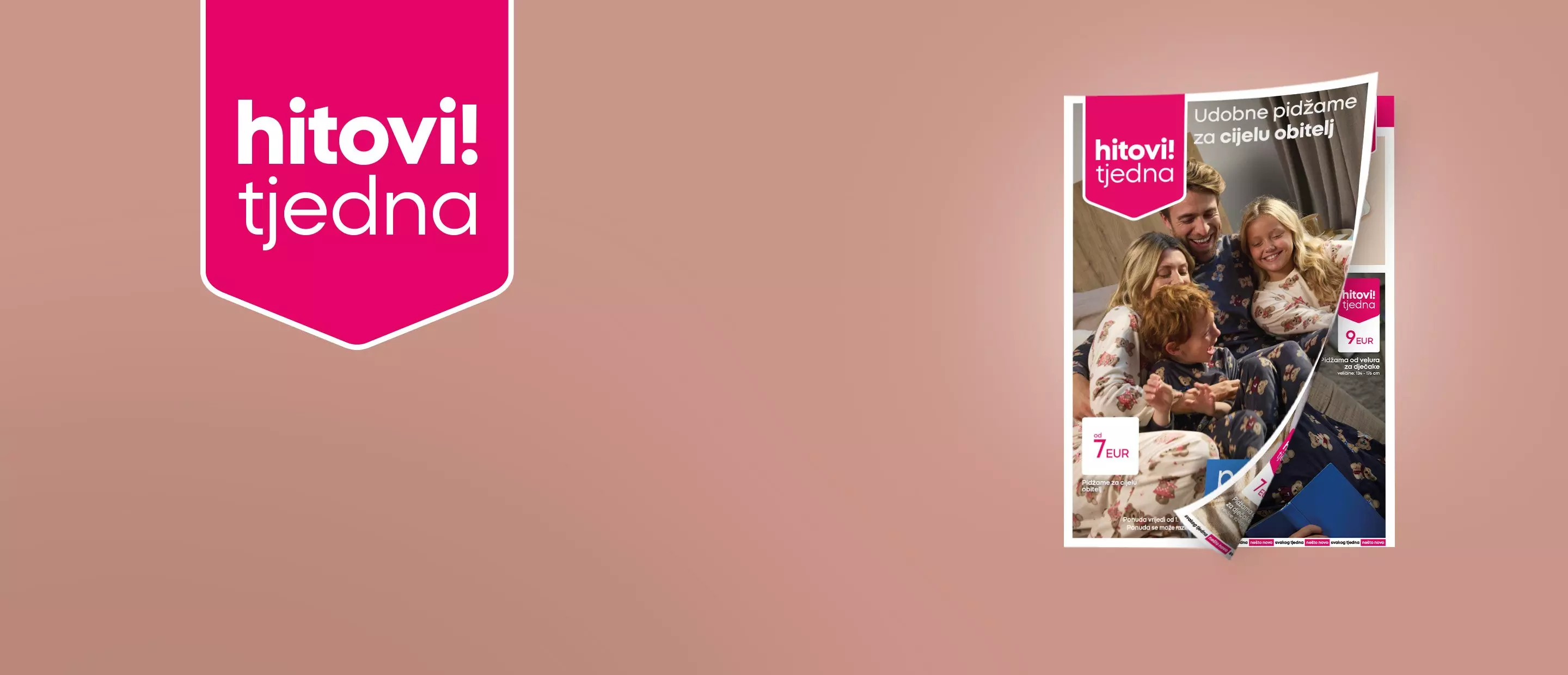 Pepco hitovi! tjedna katalog s obiteljskom pidžamom i ugodnim proizvodima za dom.