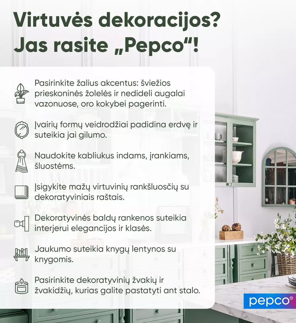 Pepco virtuvės dekoravimo patarimai su žalių spalvų baldais ir augalais interjere.