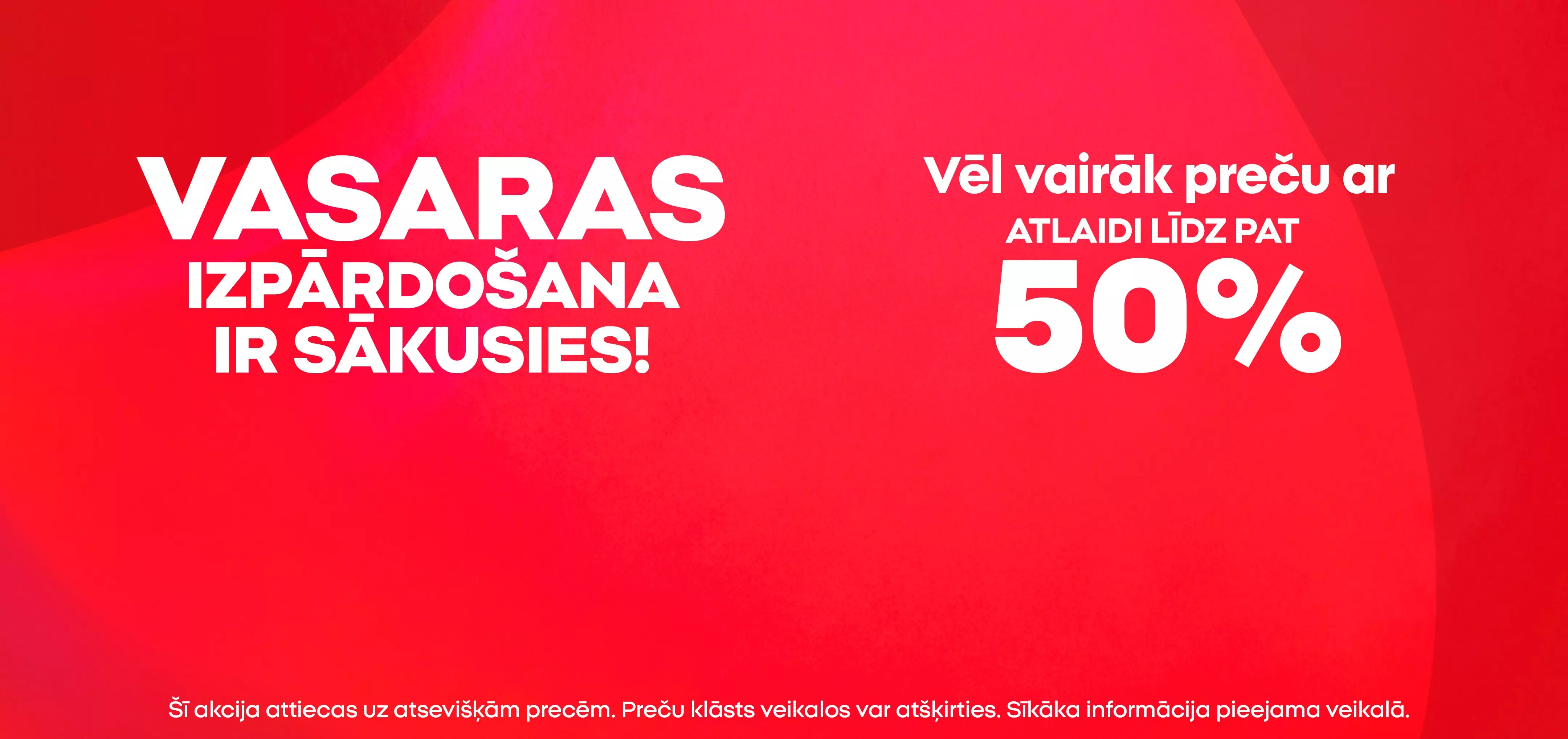Pepco vasaras izpārdošanas reklāma ar atlaidi līdz pat 50%.