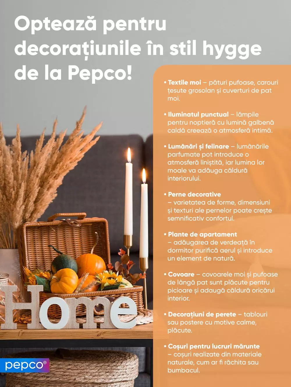 Decor în stil hygge de la Pepco cu lumânări, coș cu dovleci, iarbă de pampas și literele HOME, alături de sfaturi decorative.