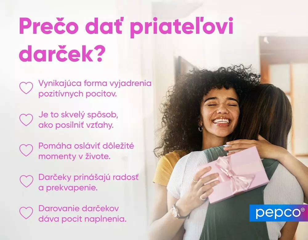 Dve osoby sa objímajú, jedna drží ružový darček s mašľou. Text vysvetľuje dôvody darovania darčekov s logom Pepco.