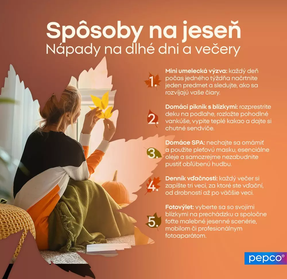 Osoba držiaca jesenné listy s infografikou od Pepco, ktorá ponúka 5 tipov na jesenné aktivity pre dlhé večery.