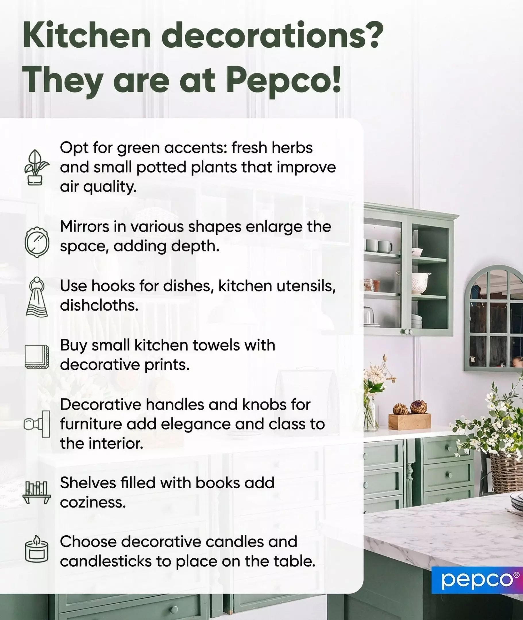 Pepco kitchen decoration tips featuring green cabinets, plants, and design ideas like mirrors, hooks, and decorative accessories.