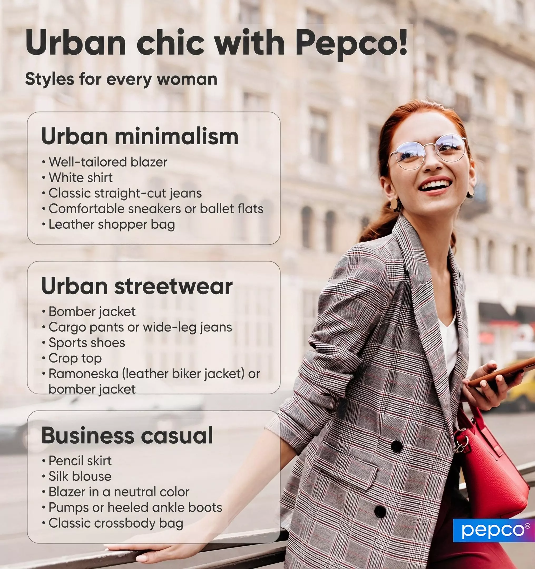 Pepco urban fashion guide featuring woman in checked blazer with red bag, showcasing minimalist, streetwear and business casual styles.