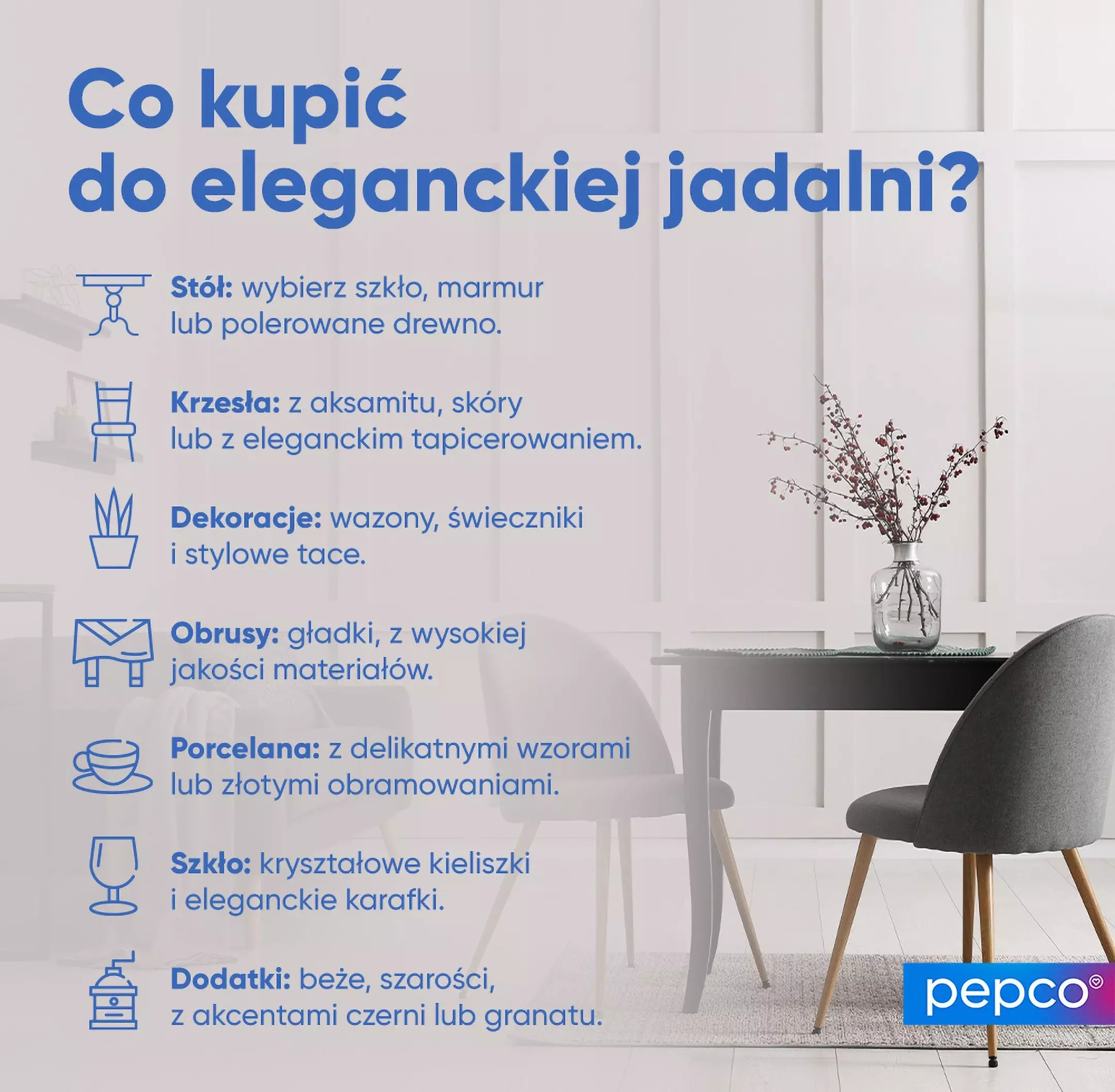 Poradnik Pepco prezentujący wskazówki dotyczące eleganckiej jadalni z listą produktów i wazonem z gałązkami na stole.