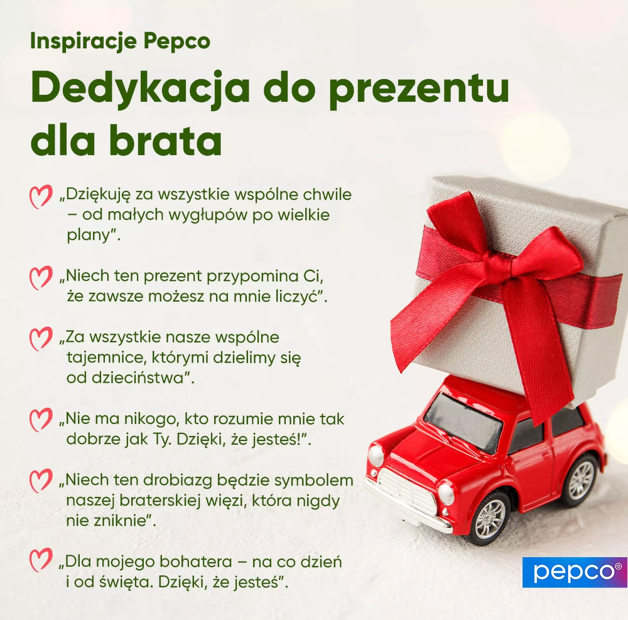 Pepco inspiracje prezentowe dla brata z przykładowymi dedykacjami i czerwonym modelem samochodu z prezentem.