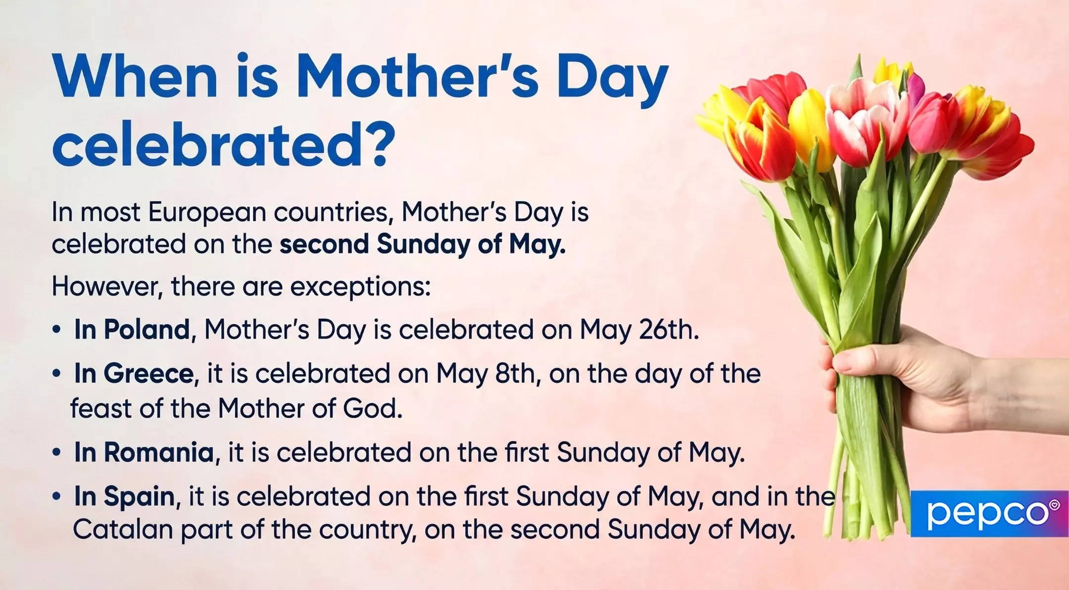 Pepco informational graphic showing Mother's Day dates across Europe, with a hand holding colorful tulips on a pink background.