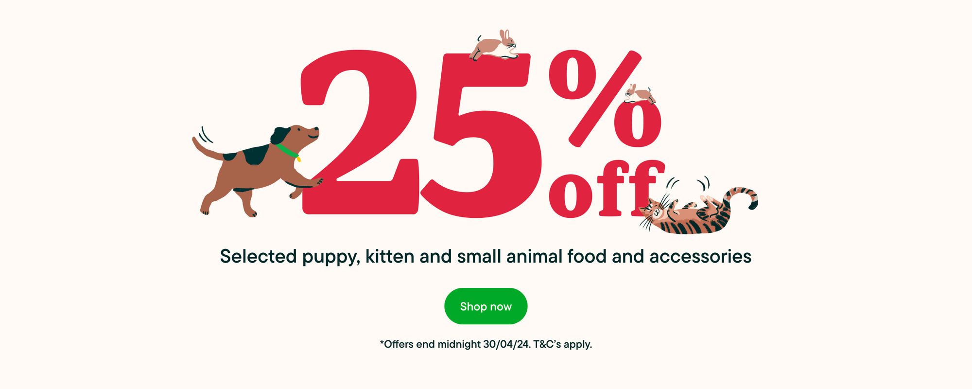 25% off selected food and accessories