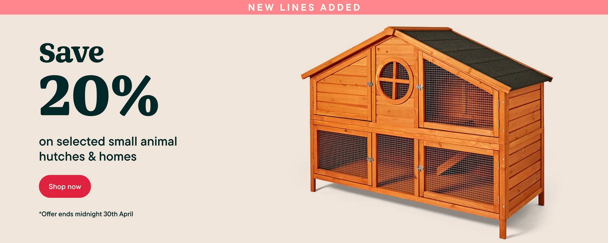 20% Off Hutches and homes