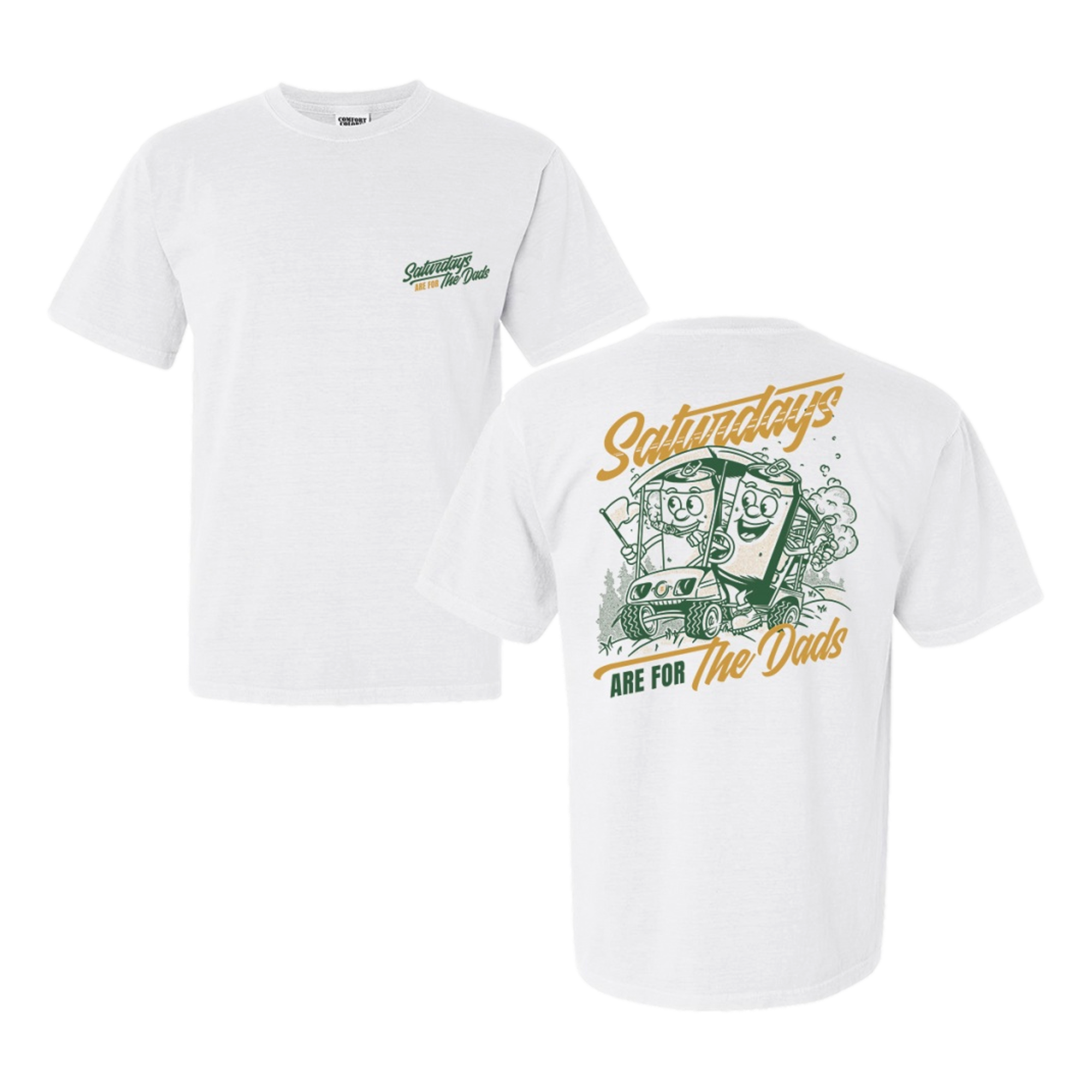 Saturdays Are For The Dads Tee