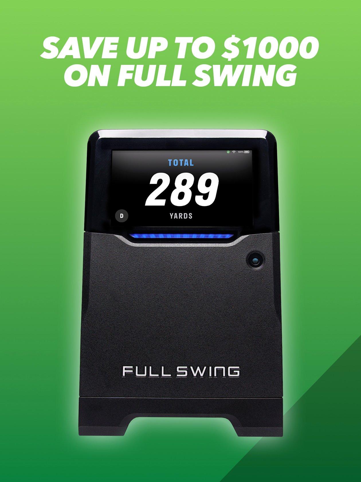 Save $100 On Full Swing 