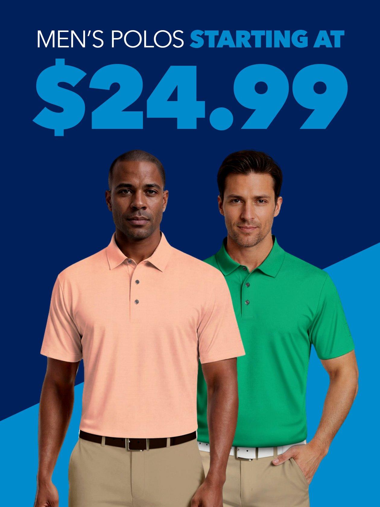 Polos from $24.99