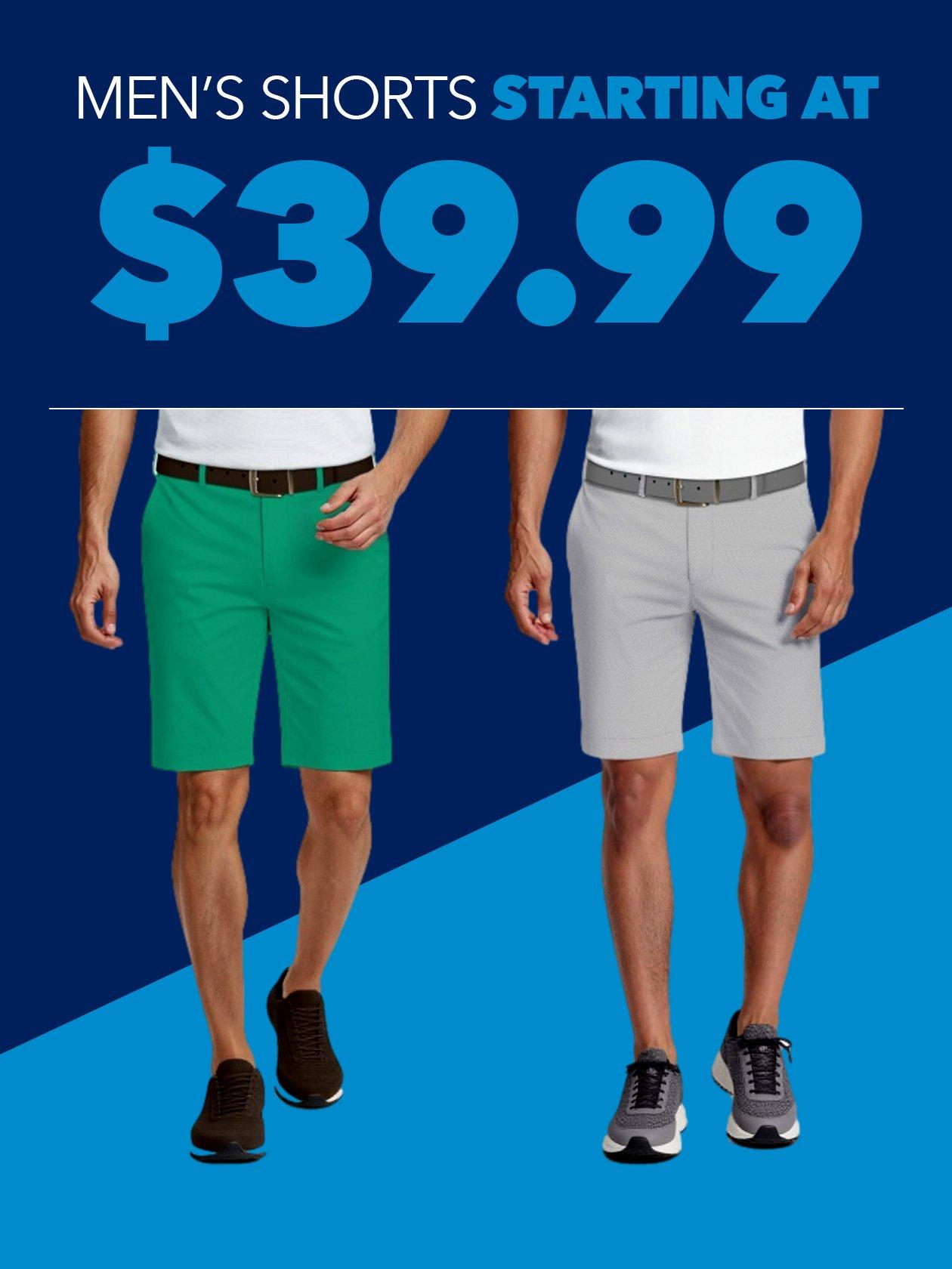 Shorts from $39.99