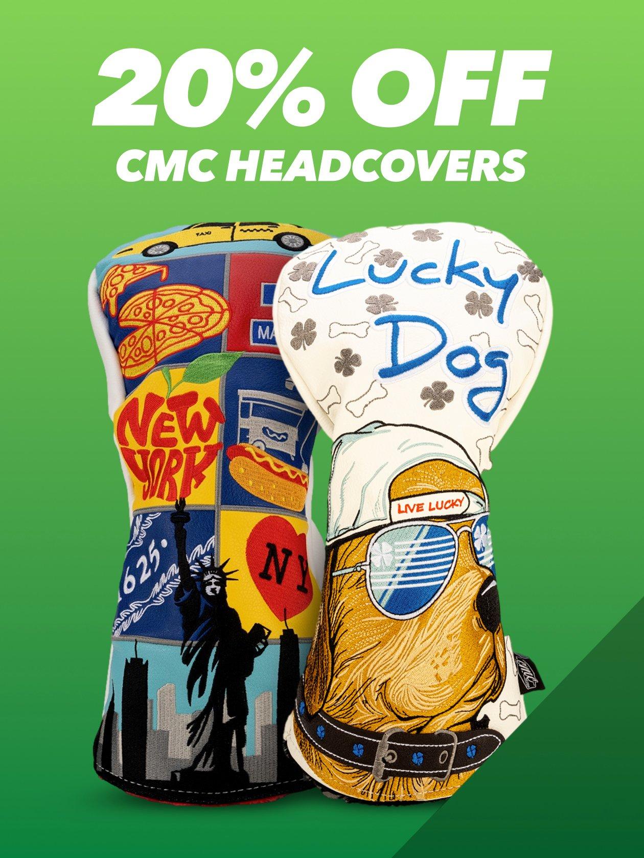 20% Off CMC Headcovers
