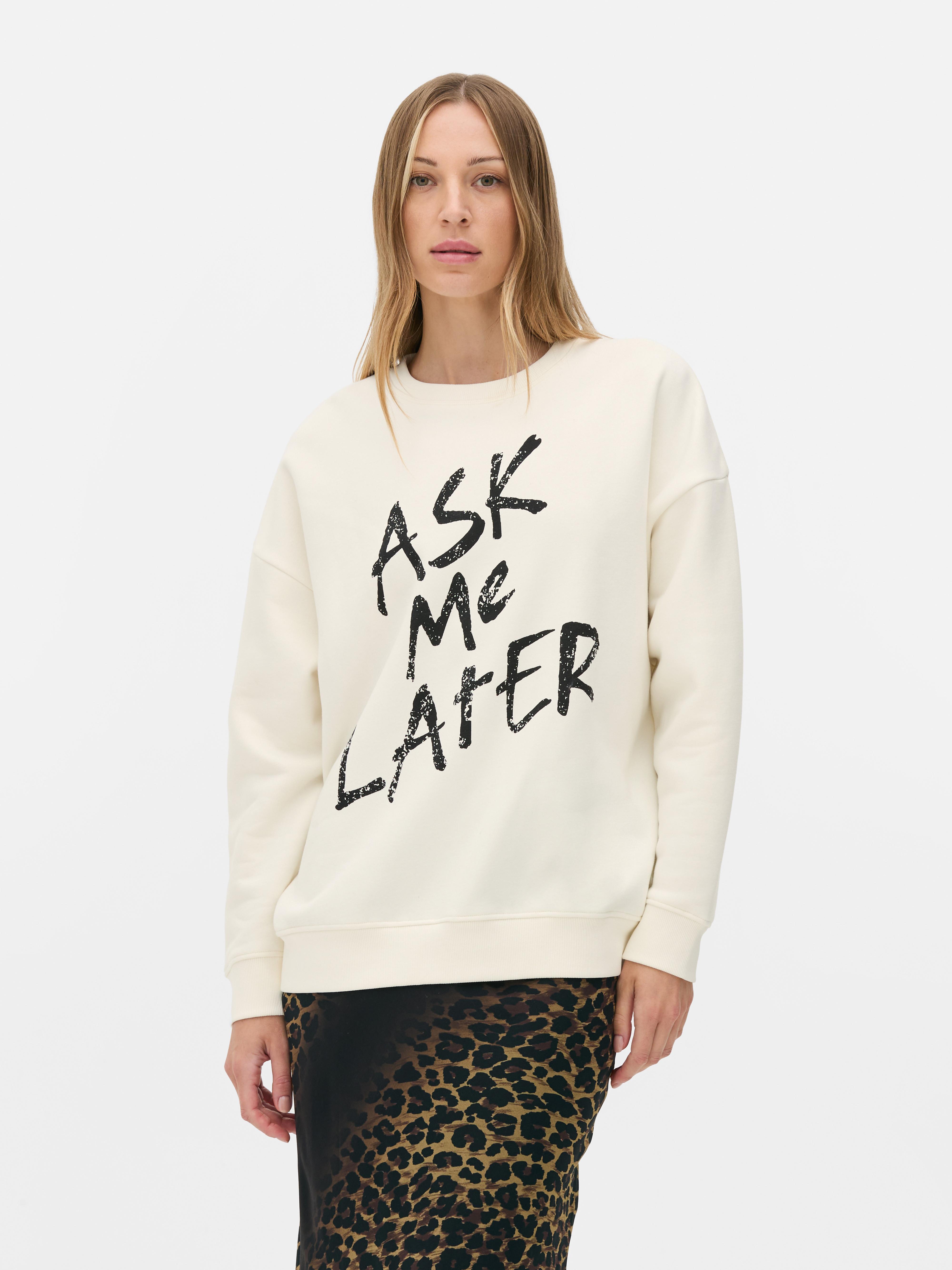 Rita Ora Slogan Sweatshirt