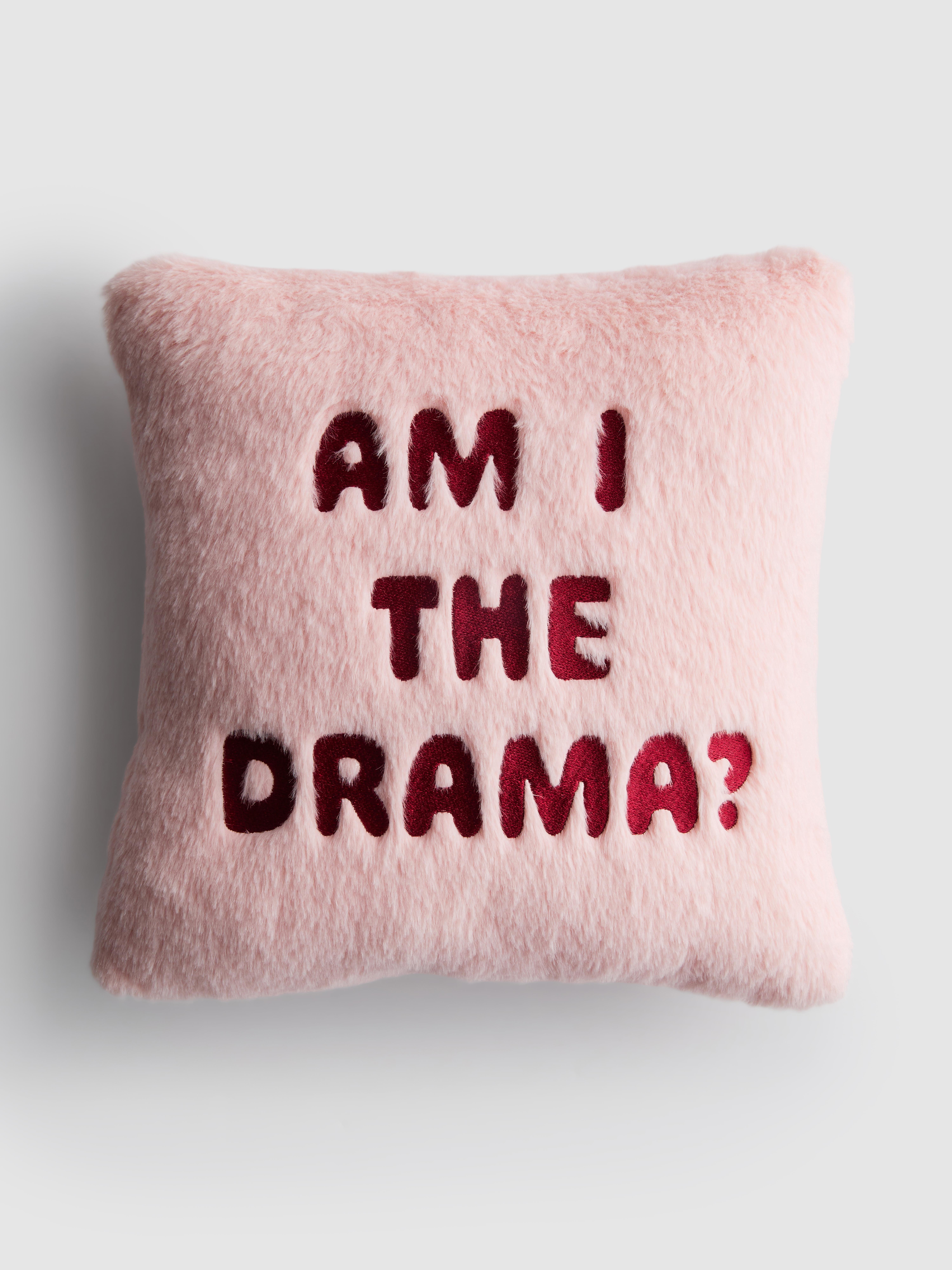 Am I the Drama ? Square Plush Cushion