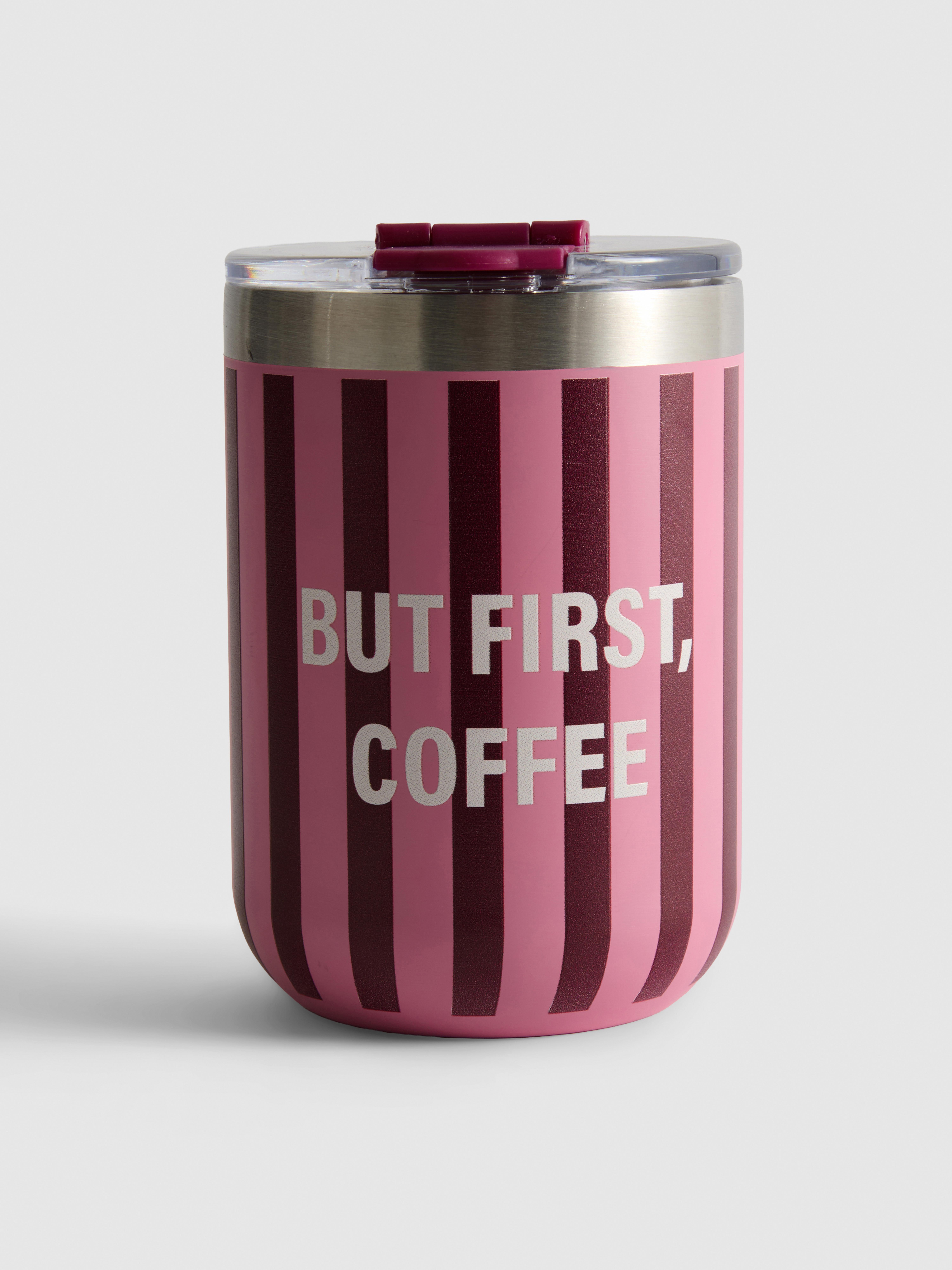 But First Coffee Travel Cup