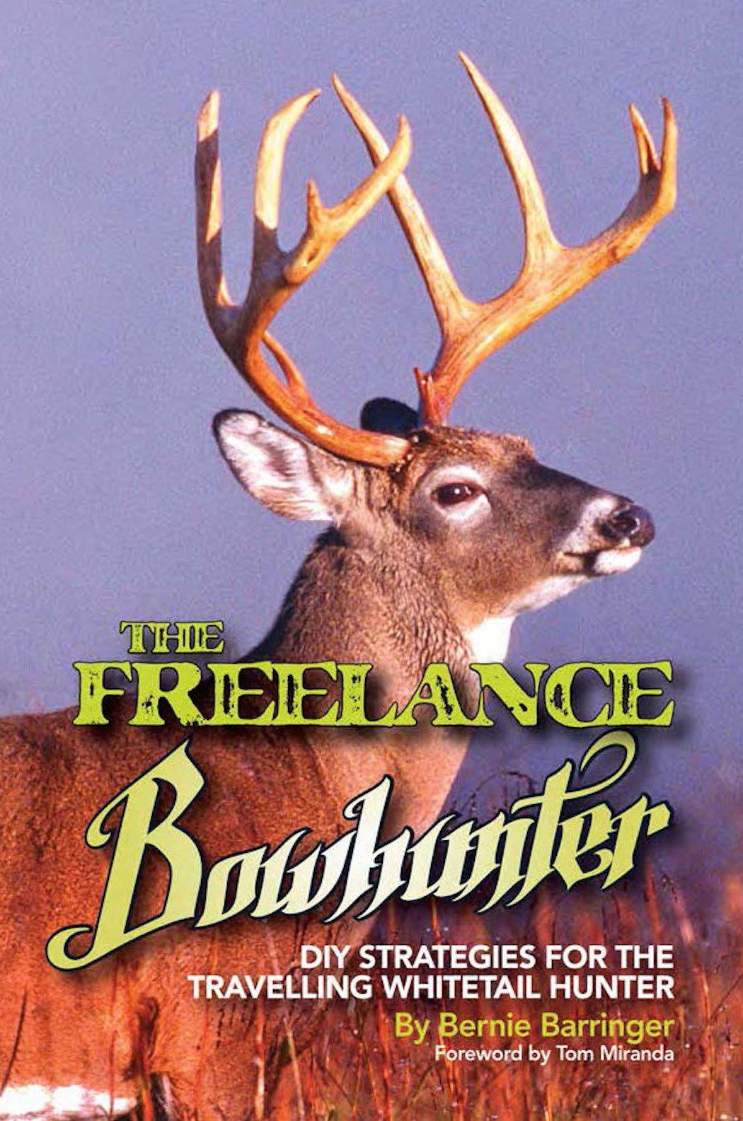 The Freelance Bowhunter