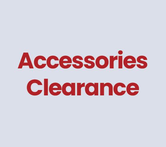 Accessories Celearance