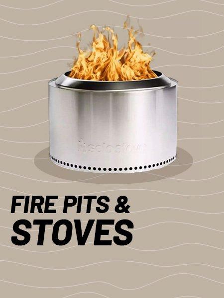Fire Pits & Stoves