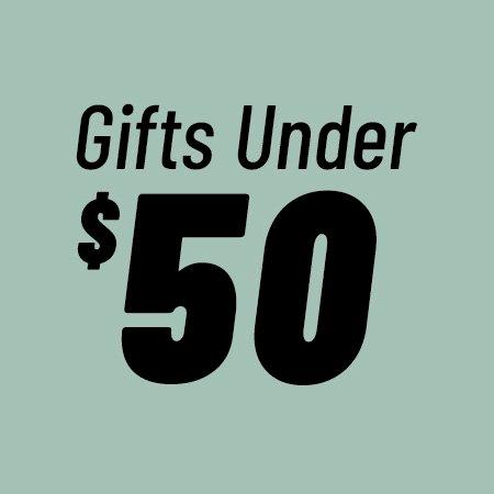 Shop Gifts under $50