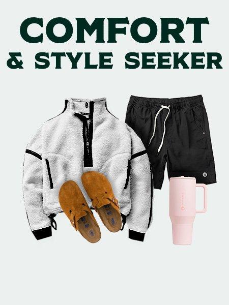 Comfort & Style Seeker
