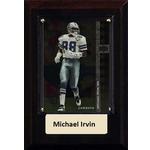C and I Collectables Inc Dallas Cowboys Michael Irvin 4"x6" Plaque - Thumbnail 2 of 2