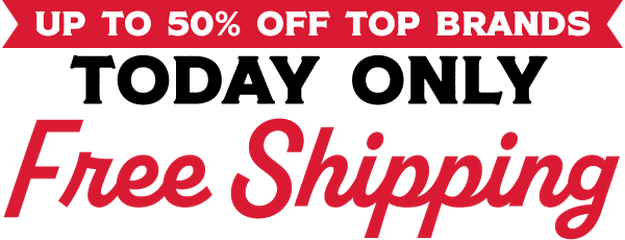 Up to 50% Off Top brands: Today Only free shipping