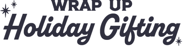 wrap up holiday gifting
