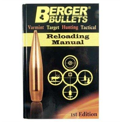Berger Bullets Reloading Manual First Edition - Berger Bullets