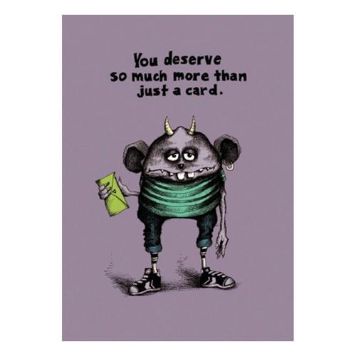 Bald Guy Greetings You Deserve More Than A Card - Primary Image