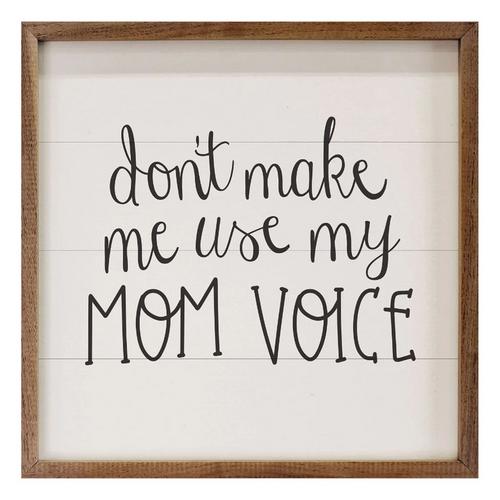Kendrick Home Mom Voice White Sign - Primary Image