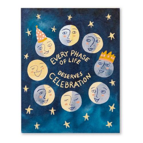 Compendium Every Phase of Life Deserves Celebration Birthday Card - Primary Image