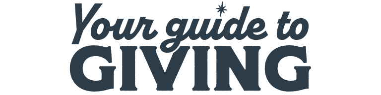 Your guide to giving