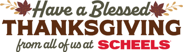 Have a Blessed Thanksgiving From All of Us at SCHEELS