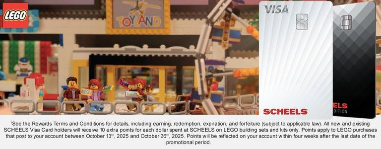 1See the Rewards Terms and Conditions for details, including earning, redemption, expiration, and forfeiture (subject to applicable law). All new and existing SCHEELS Visa Card holders will receive 10 extra points for each dollar spent at SCHEELS on LEGO building sets and kits only. Points apply to LEGO purchases that post to your account between October 13th, 2025 and October 26th, 2025. Points will be reflected on your account within four weeks after the last date of the promotional period.