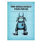 Bald Guy Greetings Easily Pass for 29 Card - Thumbnail 1 of 2