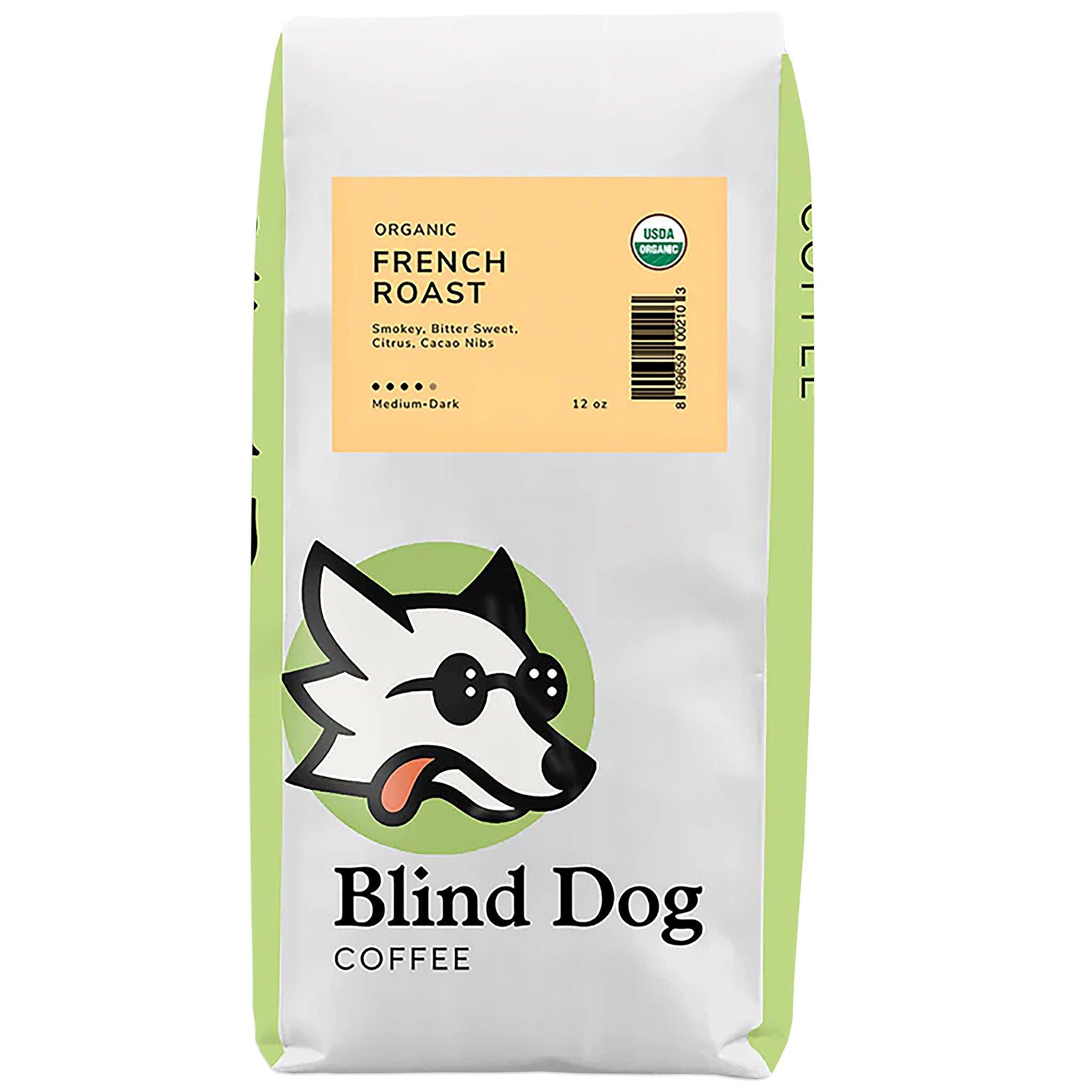 Blind Dog Coffee French Roast Whole Bean Coffee - Blind Dog Coffee